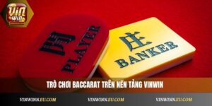 Baccarat Vinwin