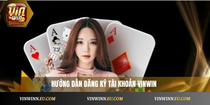 Đăng Ký VinWin
