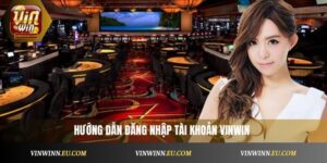 Đăng Nhập Vinwin